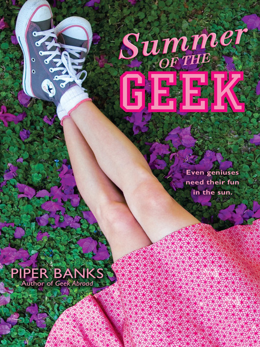 Title details for Summer of the Geek by Piper Banks - Available